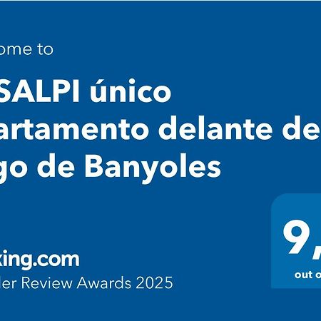 Jasalpi Unico Apartamento Delante Del Lago De Banyoles Exterior photo
